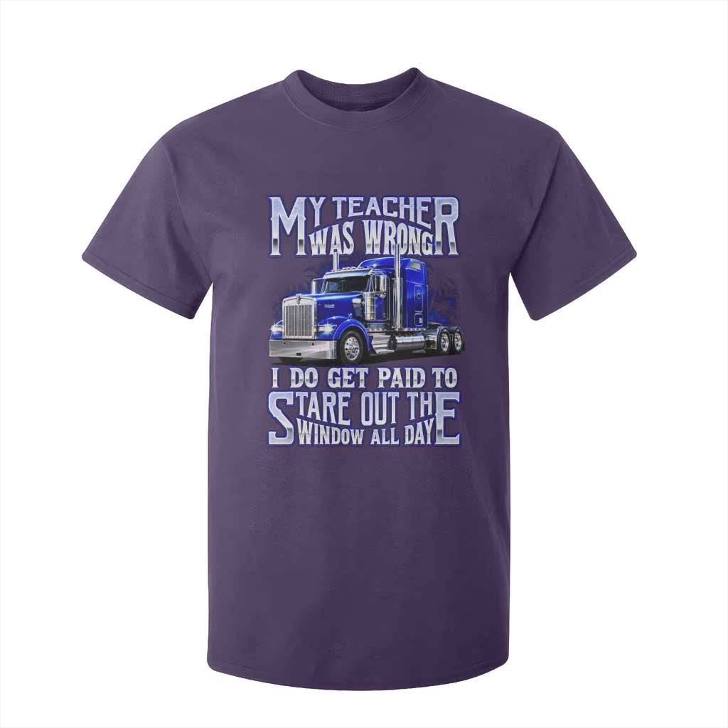 Funny Truck Driver T Shirt For Kid My Teacher was Wrong Trucker Gift