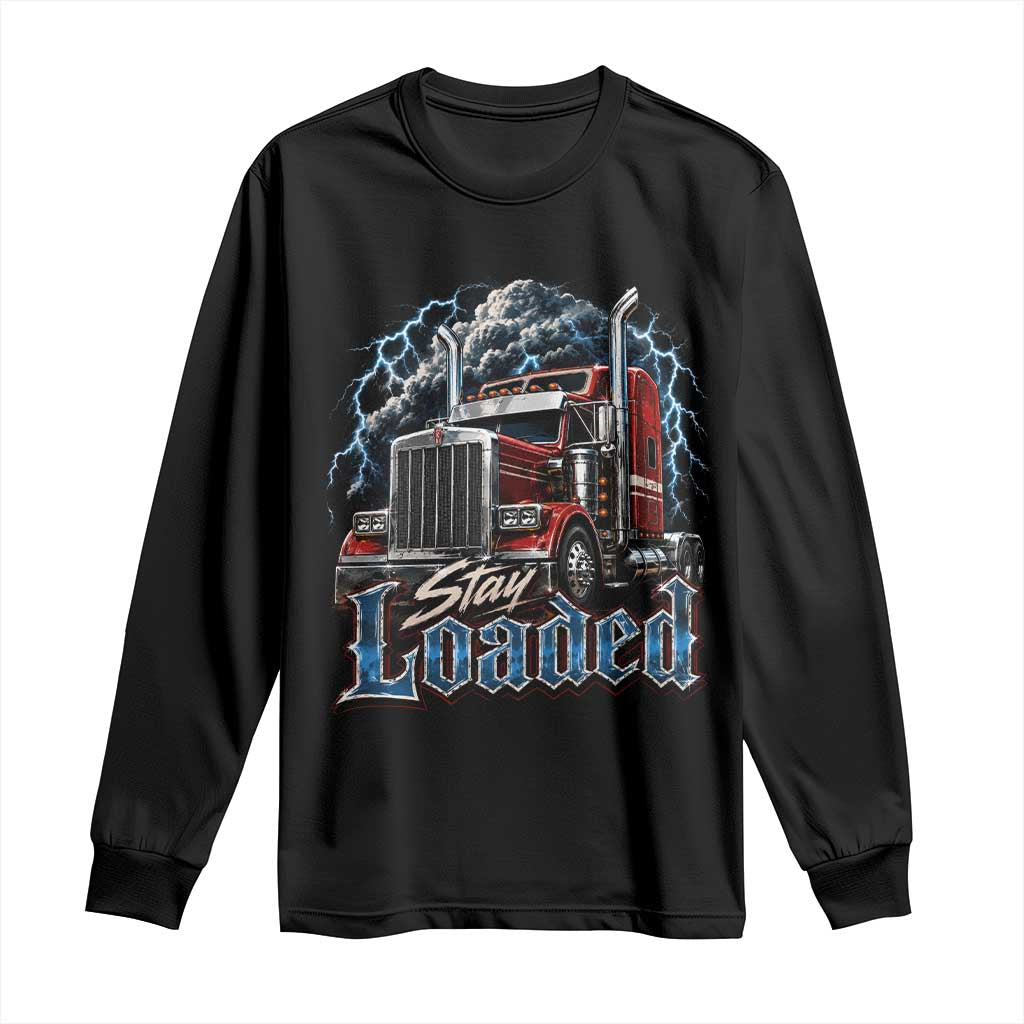 Truck Driver Long Sleeve Shirt Funny Trucker Husband Big Rig Semi Trailer Truckin