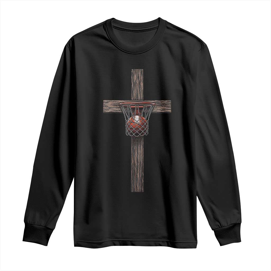 Christian Cross Basketball Long Sleeve Shirt Faith Basketball Player Graphic TS10 Black Print Your Wear