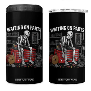 Electrician Skeleton 4 in 1 Can Cooler Tumbler Waiting On Parts Funny Graphic