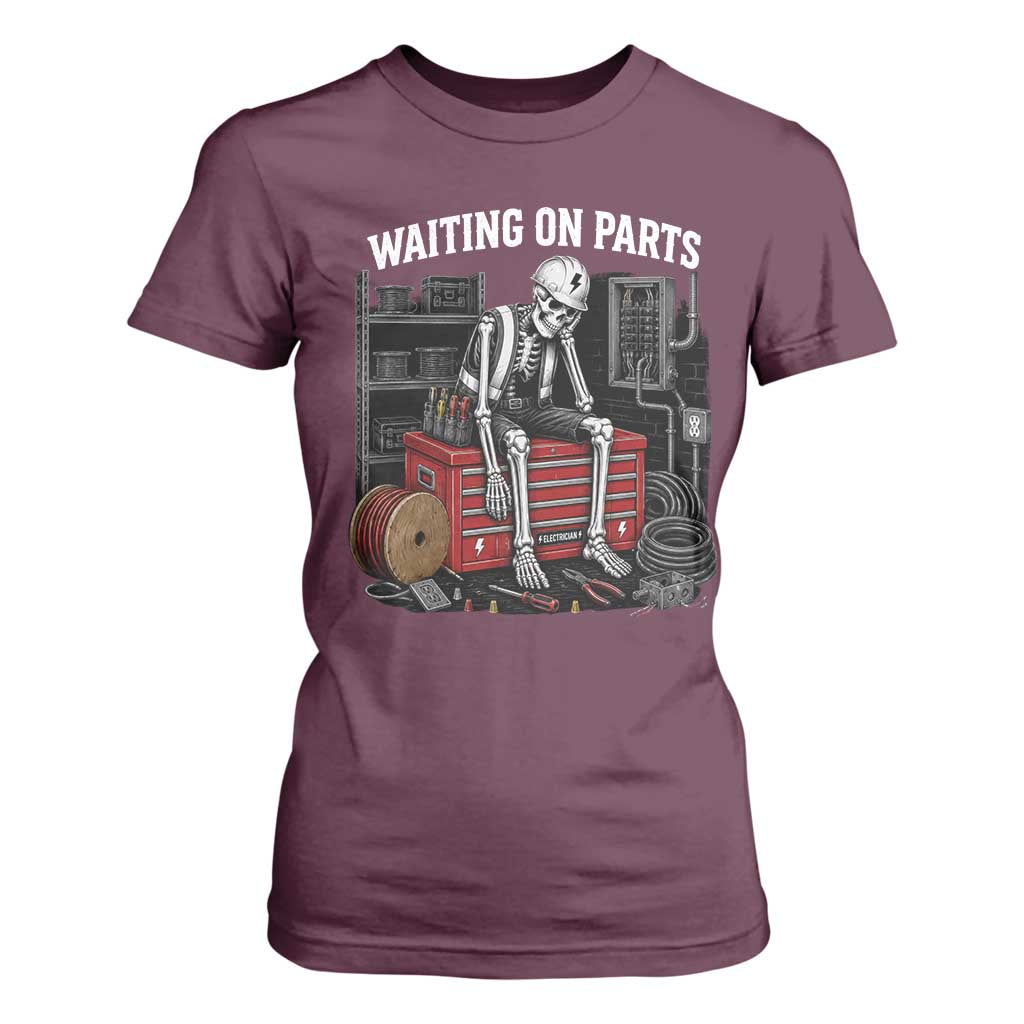 Electrician Skeleton T Shirt For Women Waiting On Parts Funny Graphic