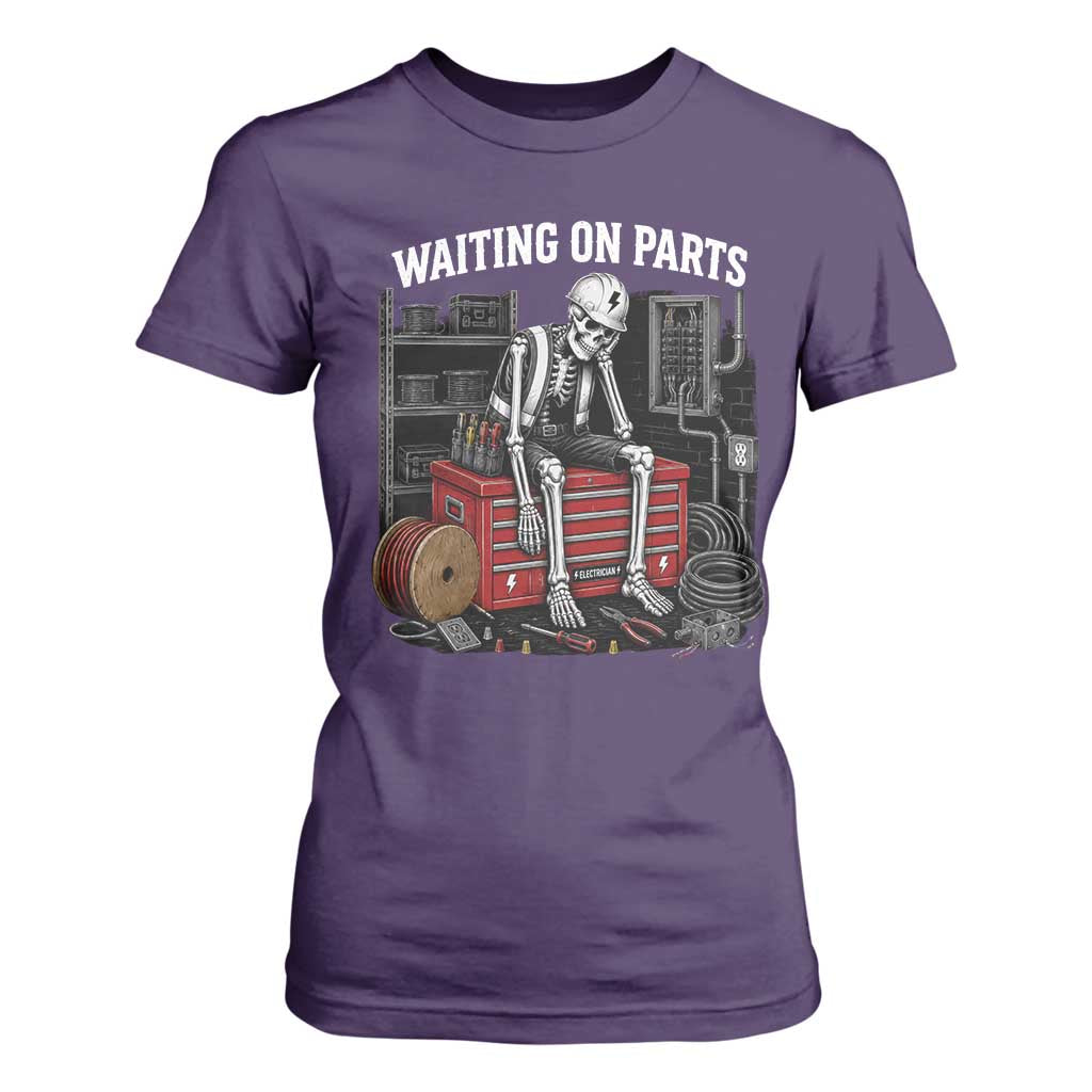 Electrician Skeleton T Shirt For Women Waiting On Parts Funny Graphic
