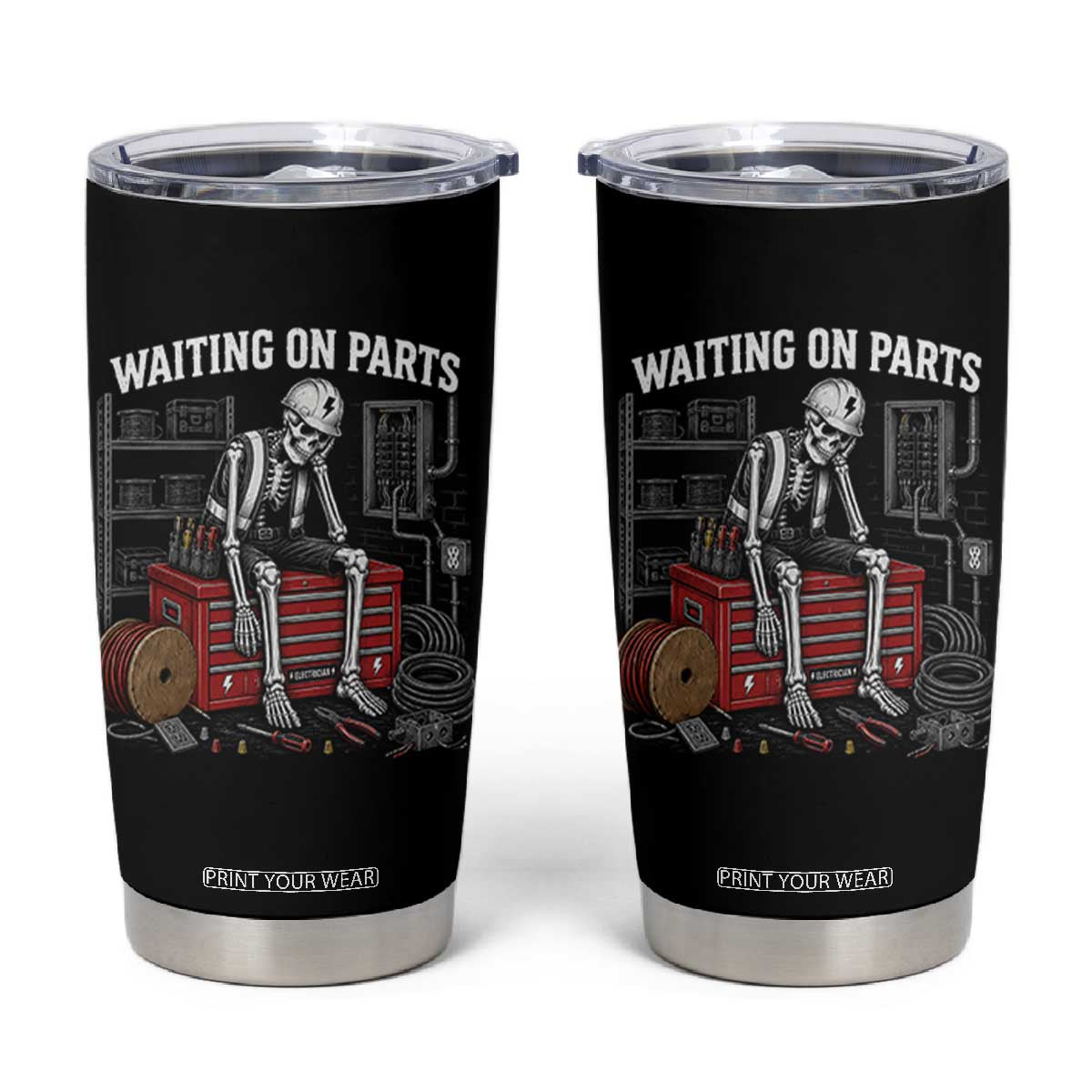Electrician Skeleton Tumbler Cup Waiting On Parts Funny Graphic