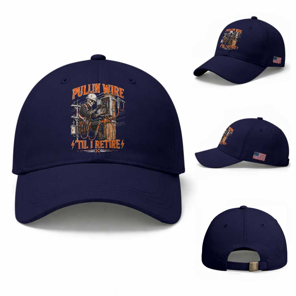 Electrician Lineman Skeleton Graphic Baseball Cap Pullin Wire Til I Retire