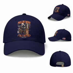 Electrician Lineman Skeleton Graphic Baseball Cap Pullin Wire Til I Retire