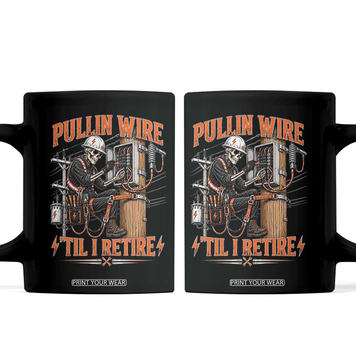 Electrician Lineman Skeleton Graphic Coffee Mug Pullin Wire Til I Retire TS10 Black Print Your Wear