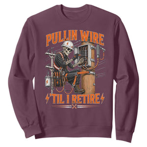 Electrician Lineman Skeleton Graphic Sweatshirt Pullin Wire Til I Retire