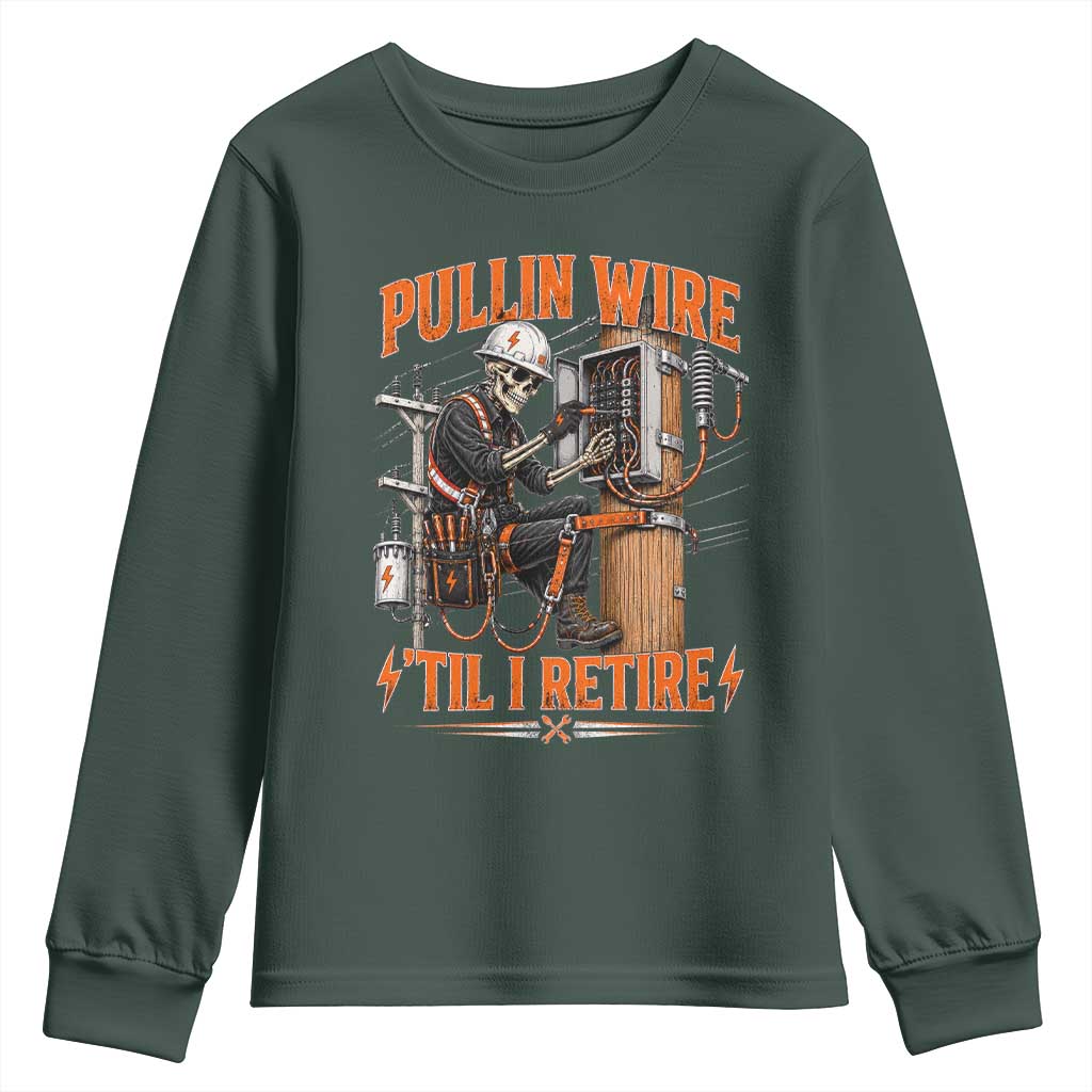 Electrician Lineman Skeleton Graphic Youth Sweatshirt Pullin Wire Til I Retire