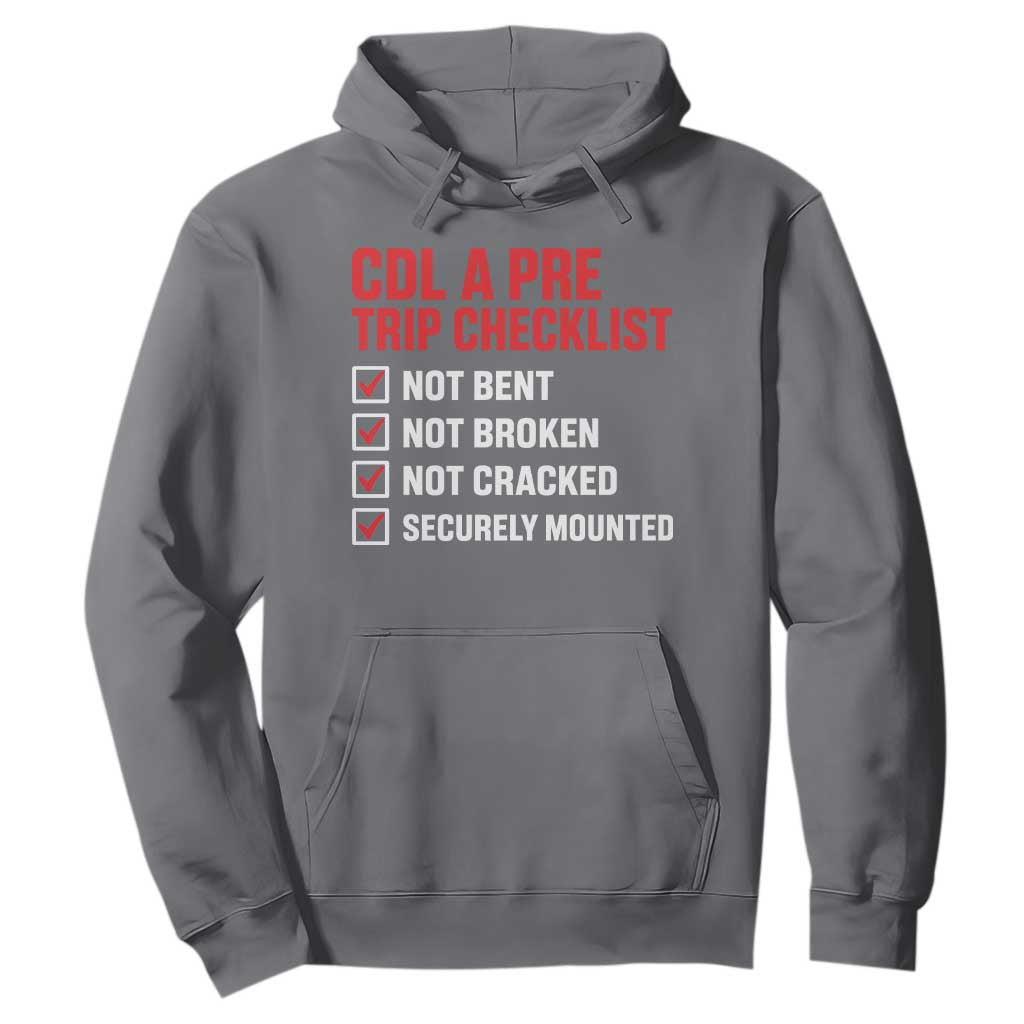 CDL A Pre Trip Checklist Trucker Hoodie Driver Safety Inspection Graphic