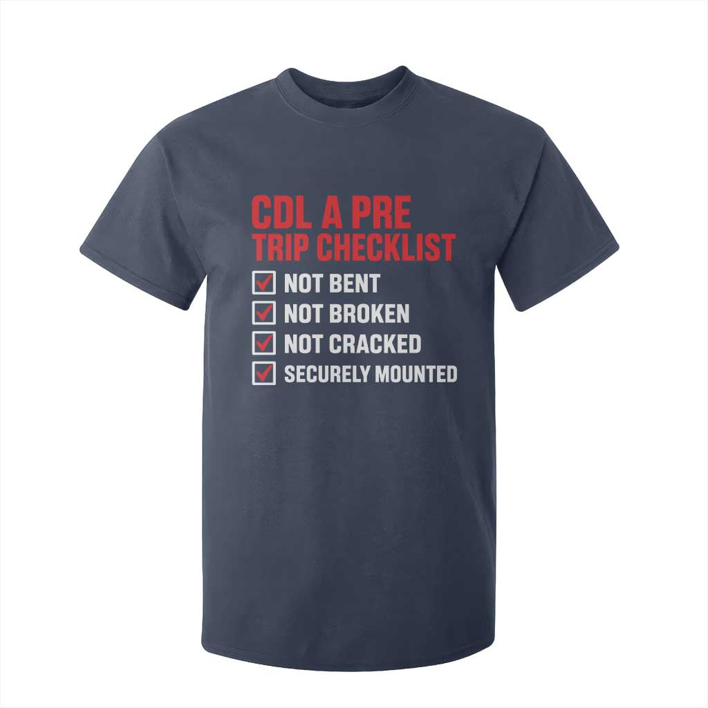 CDL A Pre Trip Checklist Trucker T Shirt For Kid Driver Safety Inspection Graphic