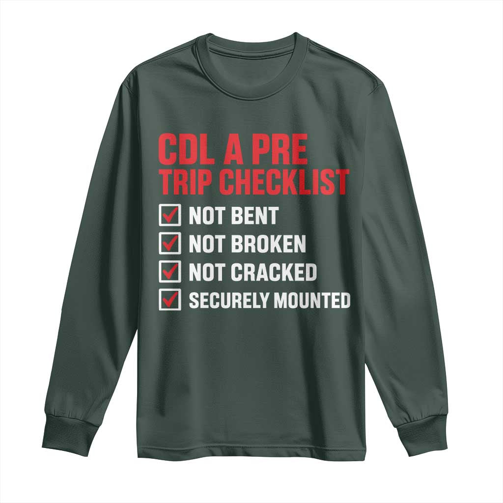 CDL A Pre Trip Checklist Trucker Long Sleeve Shirt Driver Safety Inspection Graphic