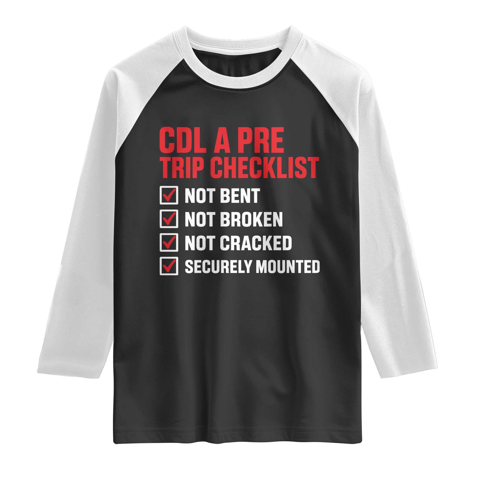 CDL A Pre Trip Checklist Trucker Raglan Shirt Driver Safety Inspection Graphic TS10 Black White Print Your Wear