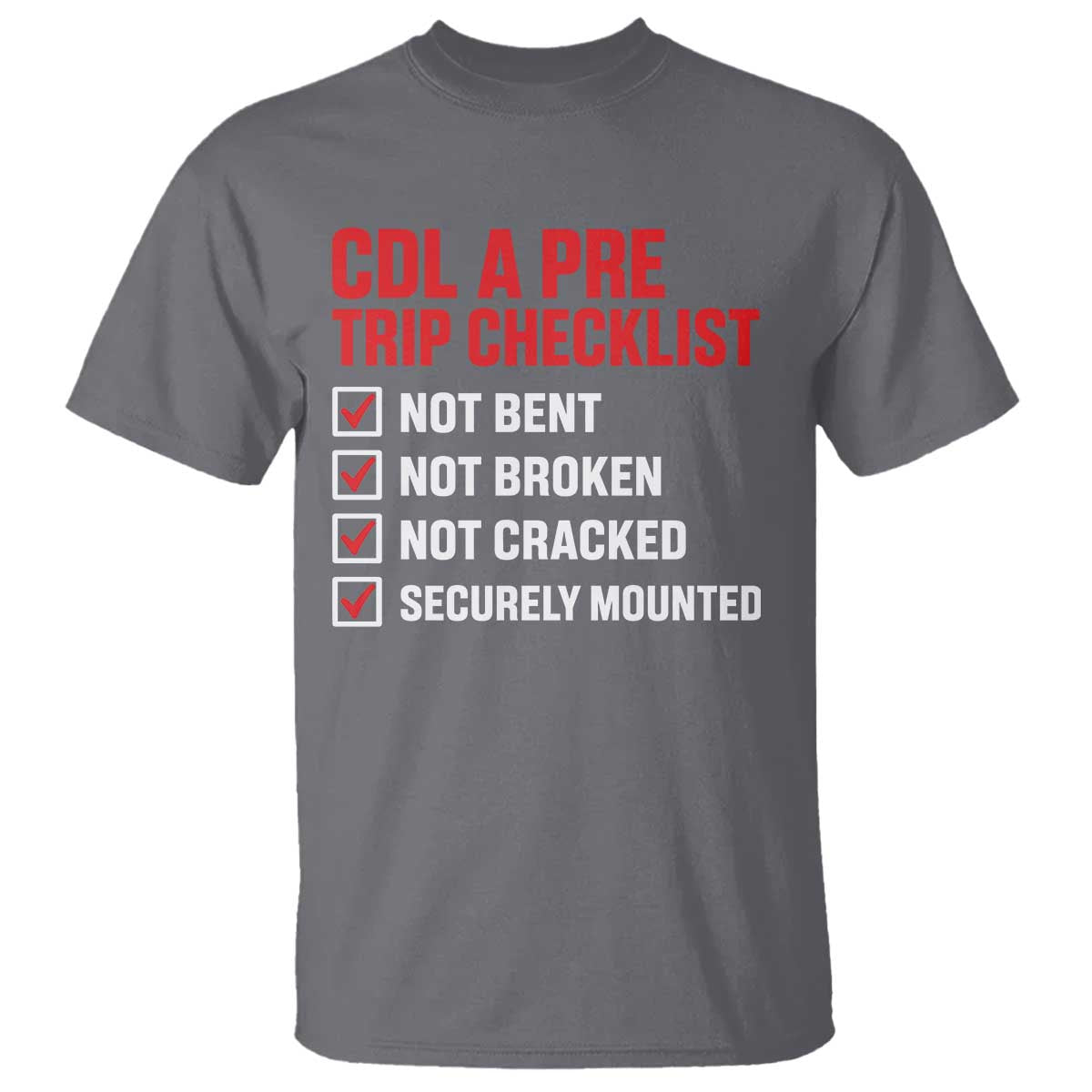CDL A Pre Trip Checklist Trucker T Shirt Driver Safety Inspection Graphic
