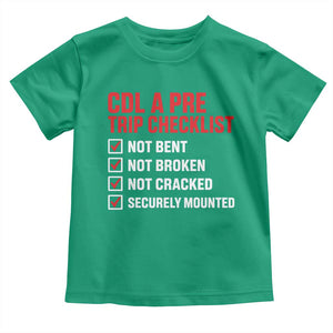CDL A Pre Trip Checklist Trucker Toddler T Shirt Driver Safety Inspection Graphic