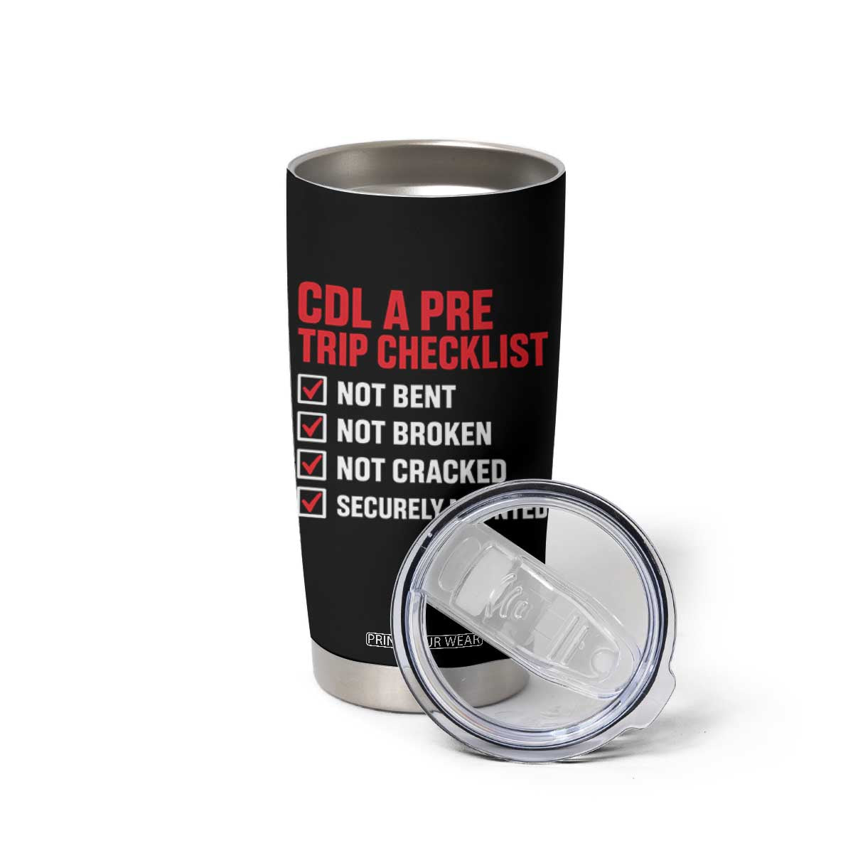 CDL A Pre Trip Checklist Trucker Tumbler Cup Driver Safety Inspection Graphic