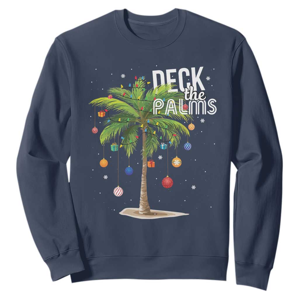 Hawaiian Christmas Sweatshirt Deck The Palms Christmas Palm Tree Beach Family Vacation TS10 Navy Print Your Wear
