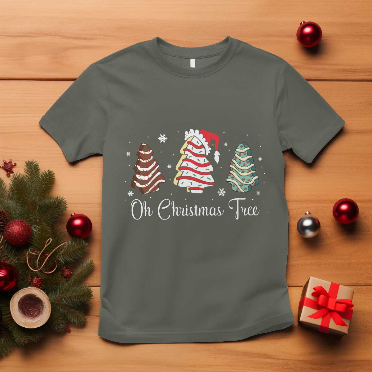 Funny Oh Christmas Tree Cakes T Shirt TS10 Military Green Print Your Wear