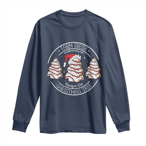 Farm Fresh Christmas Tree Long Sleeve Shirt Tree Cake Holiday Baking Crew TS10 Navy Print Your Wear