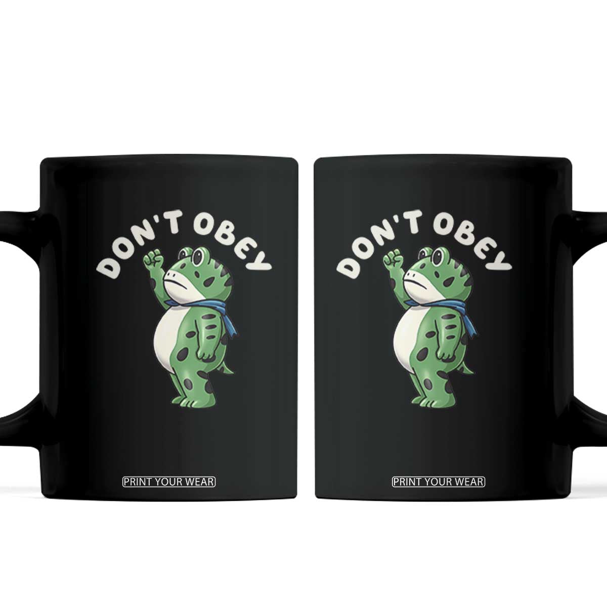 Portland Frog Coffee Mug Don't Obey Inflatable Costume Protest TS10 Black Print Your Wear