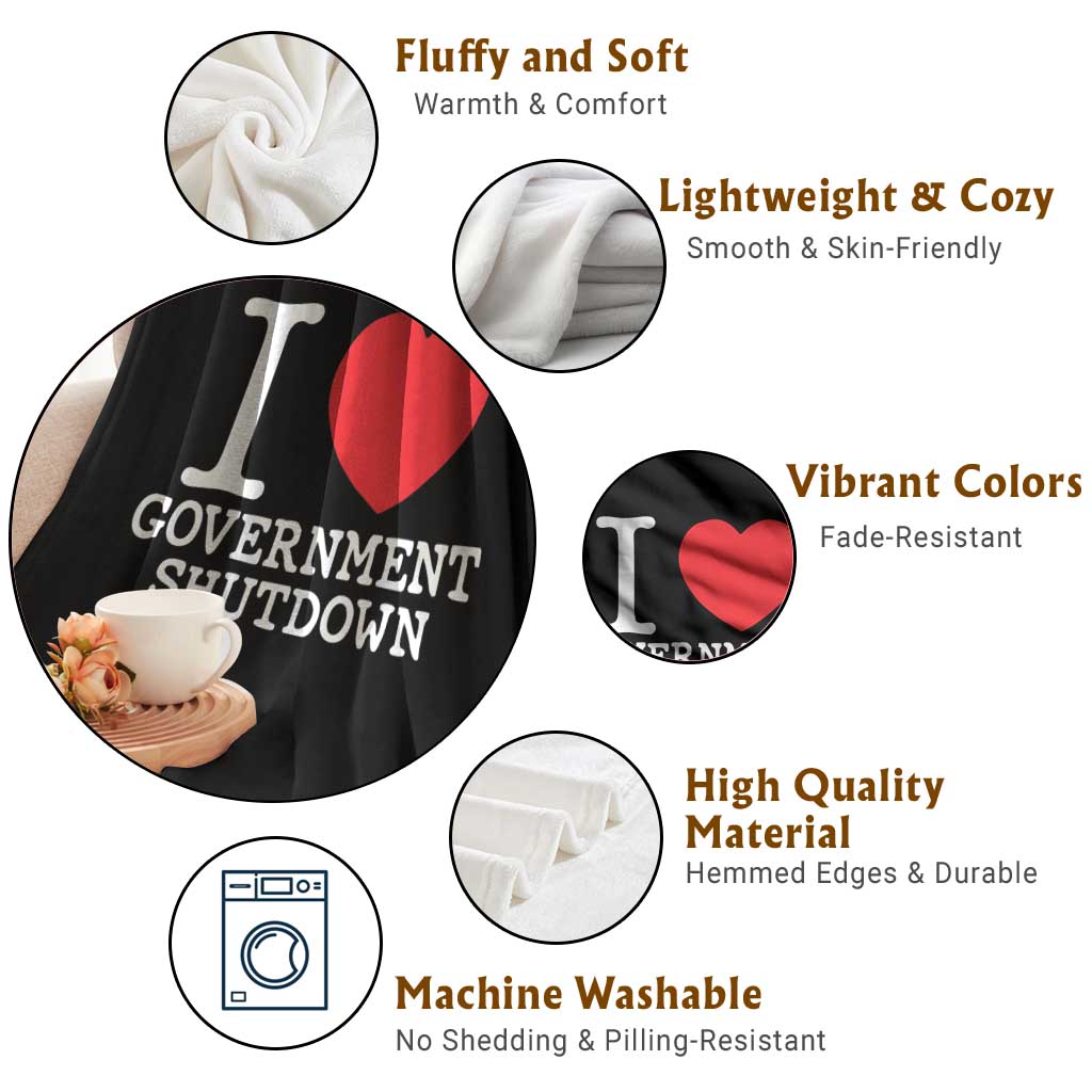 I Love Government Shutdown Throw Blanket Libertarian Anarchist TS10 Print Your Wear