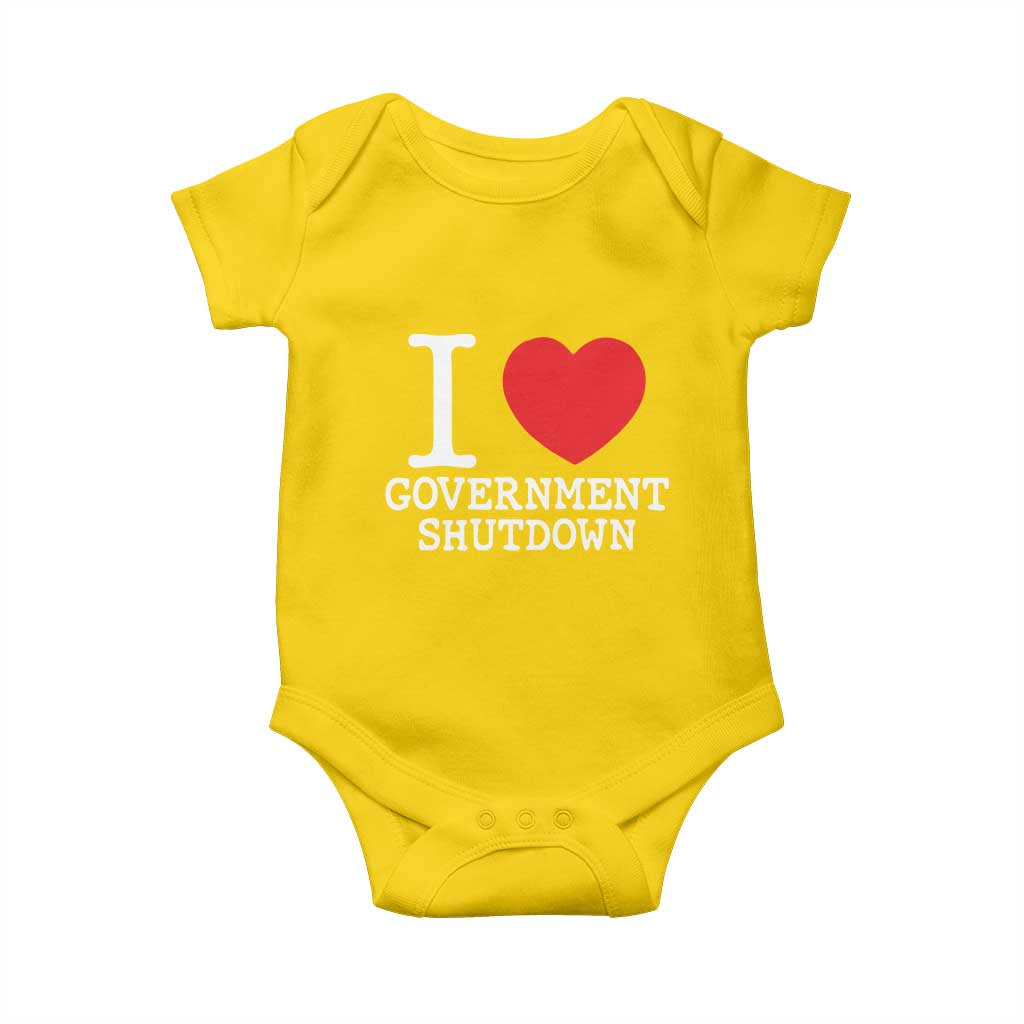 I Love Government Shutdown Baby Onesie Libertarian Anarchist TS10 Daisy Print Your Wear
