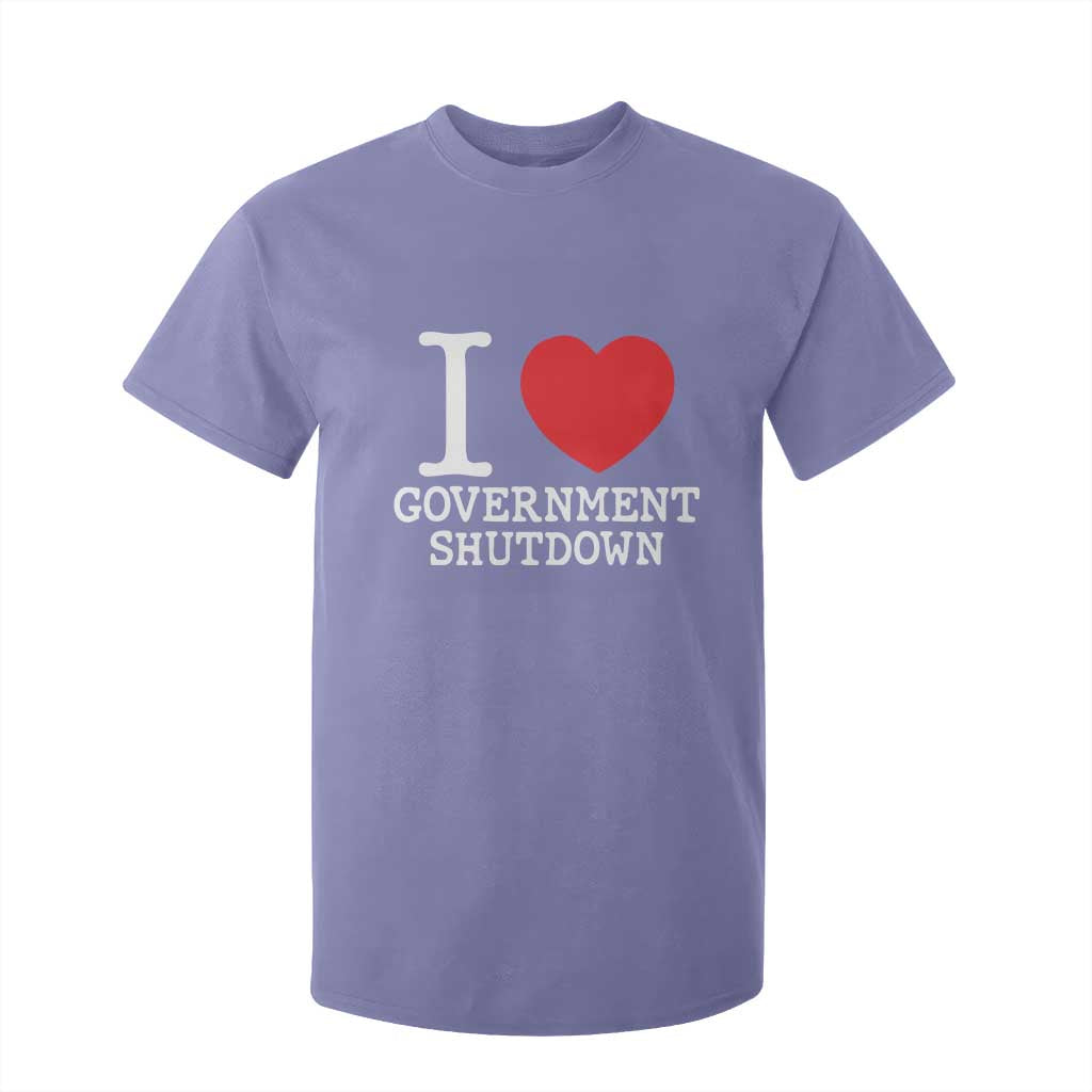 I Love Government Shutdown T Shirt For Kid Libertarian Anarchist TS10 Violet Print Your Wear