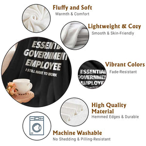 Essential Government Employee Throw Blanket Government Shutdown TS10 Print Your Wear