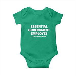 Essential Government Employee Baby Onesie Government Shutdown TS10 Irish Green Print Your Wear