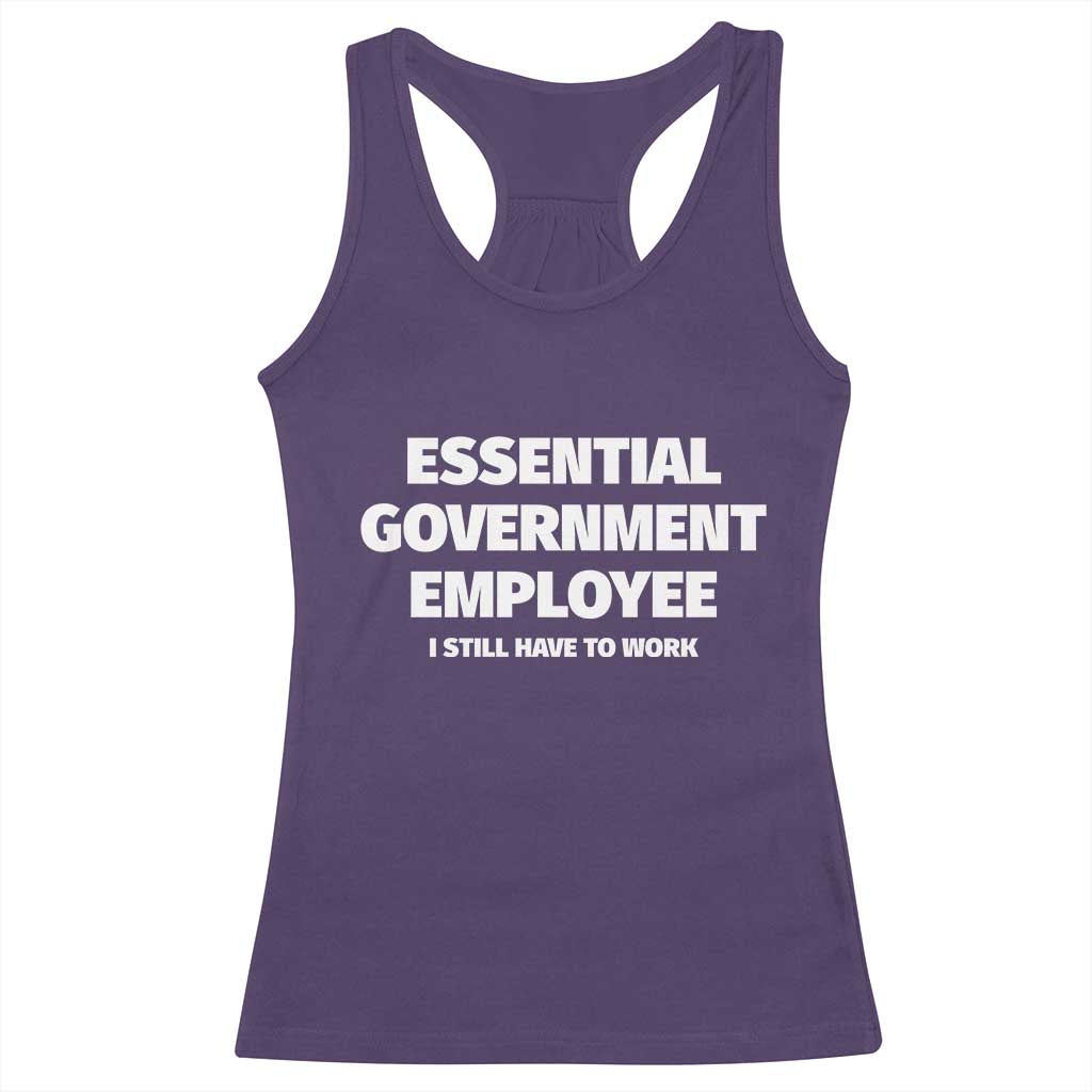 Essential Government Employee Racerback Tank Top Government Shutdown TS10 Purple Print Your Wear