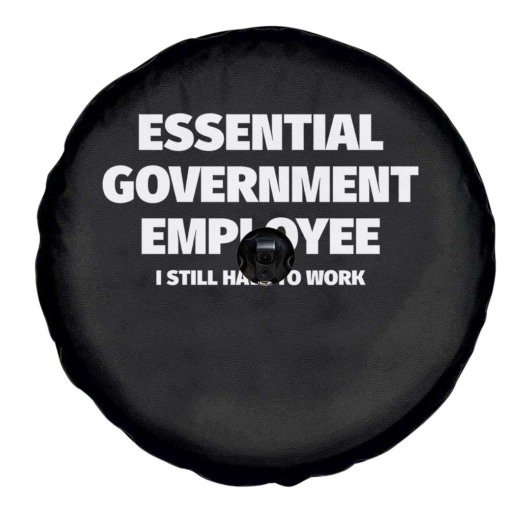 Essential Government Employee Spare Tire Cover Government Shutdown TS10 Print Your Wear