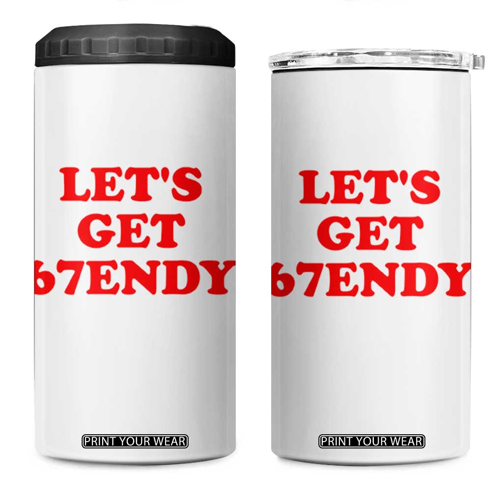 Let's Get Sendy 67 4 in 1 Can Cooler Tumbler Funny 6 7 Six Seven 6 7endy Meme TS10 One Size: 16 oz White Print Your Wear