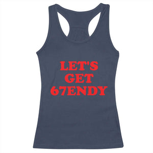 Let's Get Sendy 67 Racerback Tank Top Funny 6 7 Six Seven 6 7endy Meme - Print Your Wear