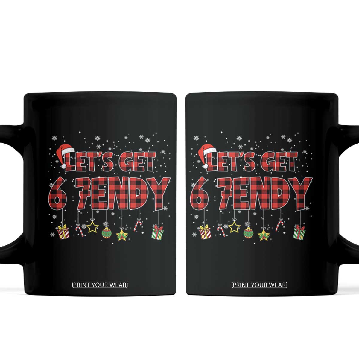 Six Seven Christmas Coffee Mug Let's get Sendy 7endy Funny 67 6 7 Meme Gen Alpha Slang TS10 Black Print Your Wear