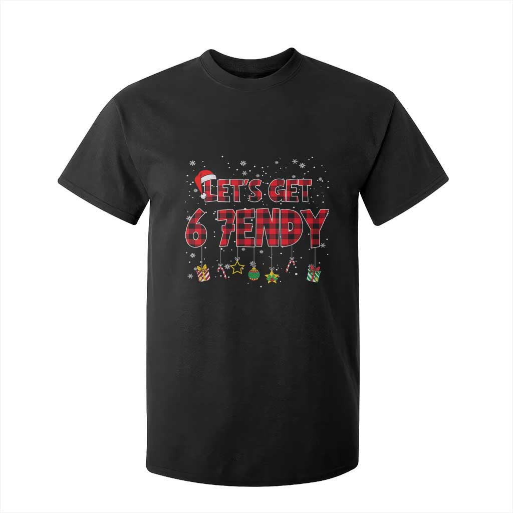 Six Seven Christmas T Shirt For Kid Let's get Sendy 7endy Funny 67 6 7 Meme Gen Alpha Slang TS10 Black Print Your Wear