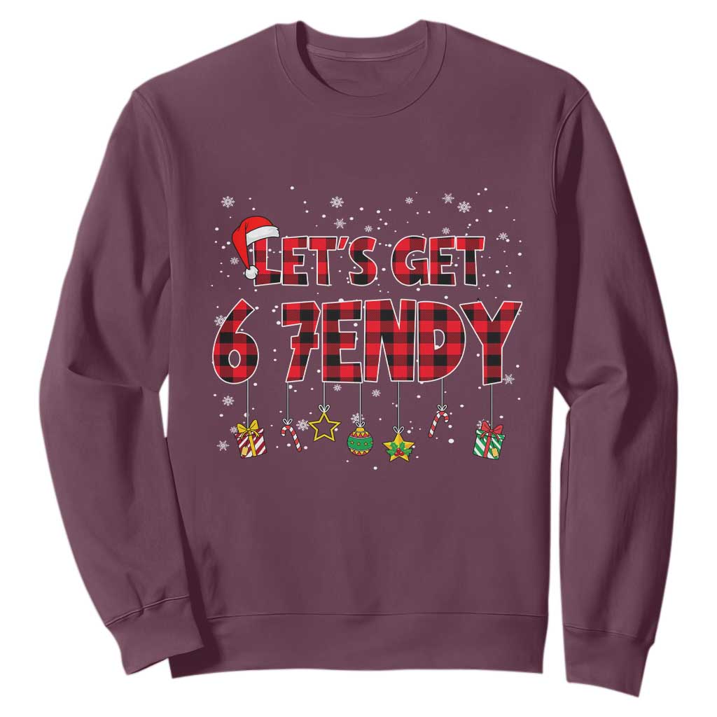 Six Seven Christmas Sweatshirt Let's get Sendy 7endy Funny 67 6 7 Meme Gen Alpha Slang TS10 Maroon Print Your Wear