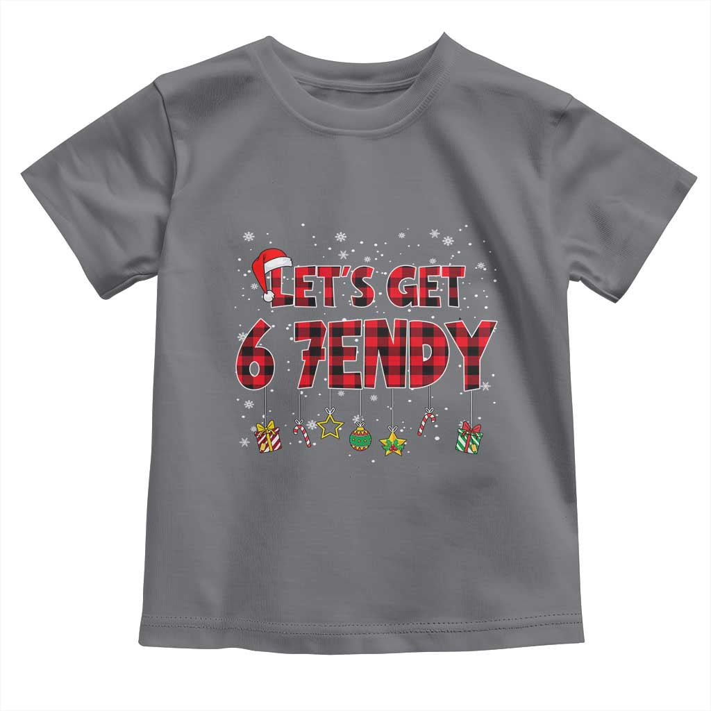 Six Seven Christmas Toddler T Shirt Let's get Sendy 7endy Funny 67 6 7 Meme Gen Alpha Slang TS10 Charcoal Print Your Wear