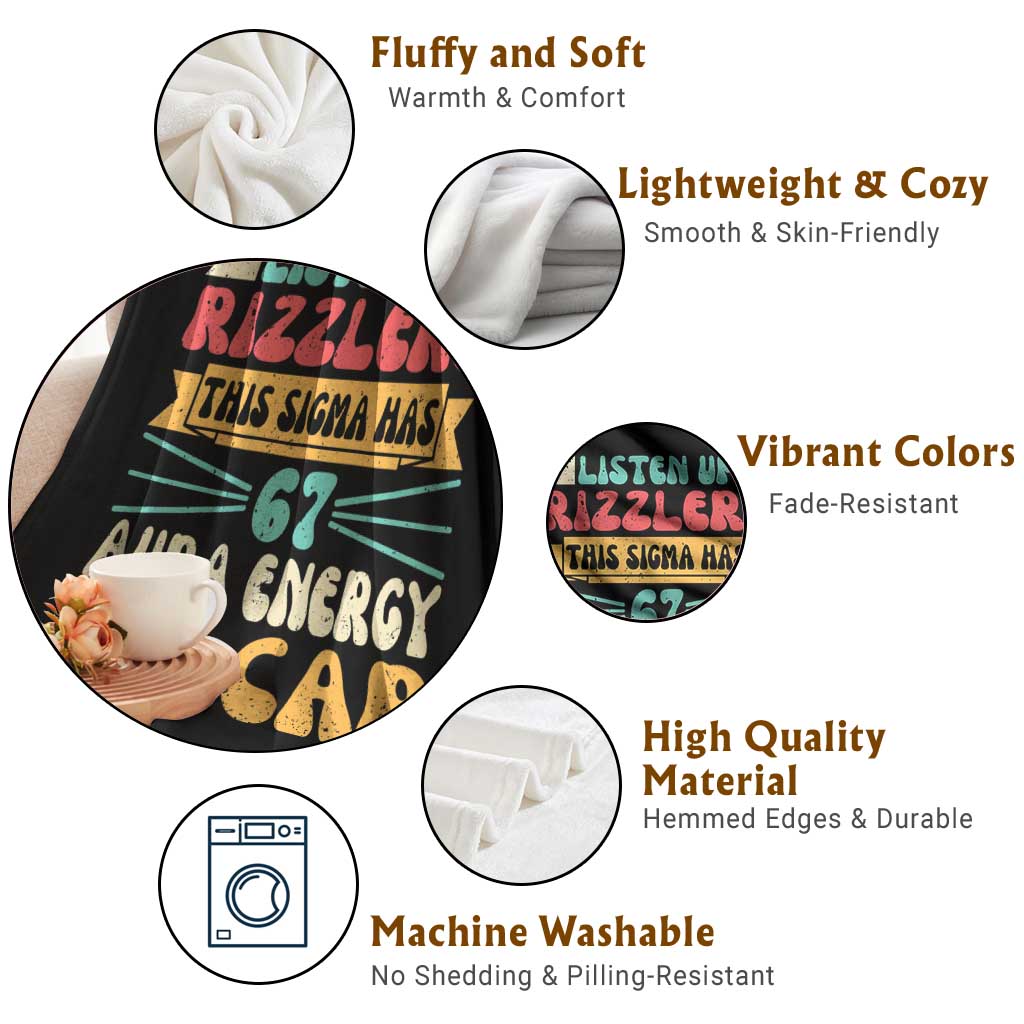 Listen Up Rizzlers This Sigma Has 67 Aura Energy Six Seven Throw Blanket TS10 Print Your Wear