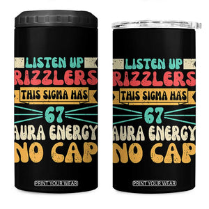 Listen Up Rizzlers This Sigma Has 67 Aura Energy Six Seven 4 in 1 Can Cooler Tumbler TS10 One Size: 16 oz Black Print Your Wear