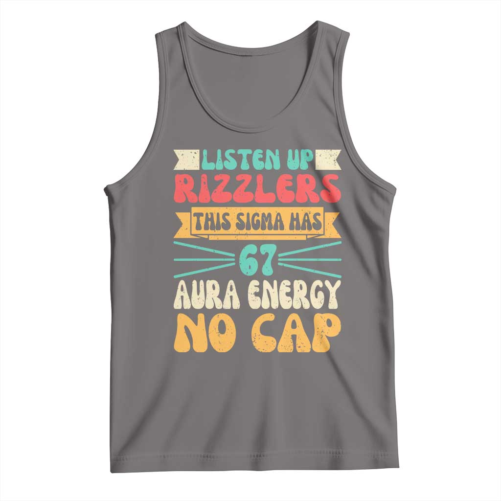 Listen Up Rizzlers This Sigma Has 67 Aura Energy Six Seven Tank Top TS10 Deep Heather Print Your Wear