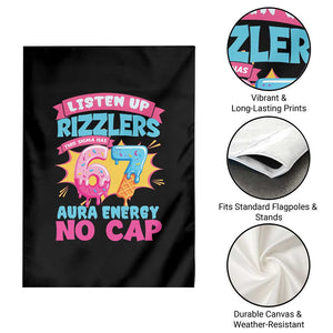 Listen Up Rizzlers This Sigma Has 67 Aura Energy Six Seven Garden Flag Baseball Drip Number 67 TS10 Print Your Wear