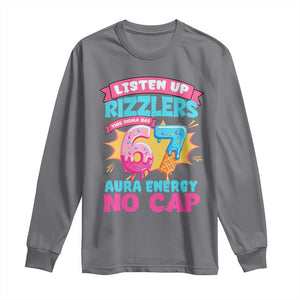 Listen Up Rizzlers This Sigma Has 67 Aura Energy Six Seven Long Sleeve Shirt Baseball Drip Number 67 TS10 Charcoal Print Your Wear