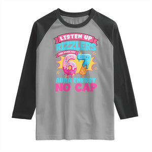 Listen Up Rizzlers This Sigma Has 67 Aura Energy Six Seven Raglan Shirt Baseball Drip Number 67 TS10 Sport Gray Black Print Your Wear