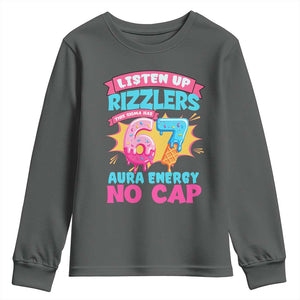 Listen Up Rizzlers This Sigma Has 67 Aura Energy Six Seven Youth Sweatshirt Baseball Drip Number 67 TS10 Dark Heather Print Your Wear