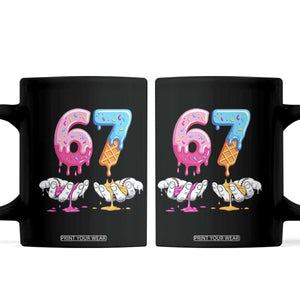 Funny 67 Six Seven Ice Cream Drip Coffee Mug Cool Meme 6 7 Funny Number Couple Matching Costume TS10 Black Print Your Wear