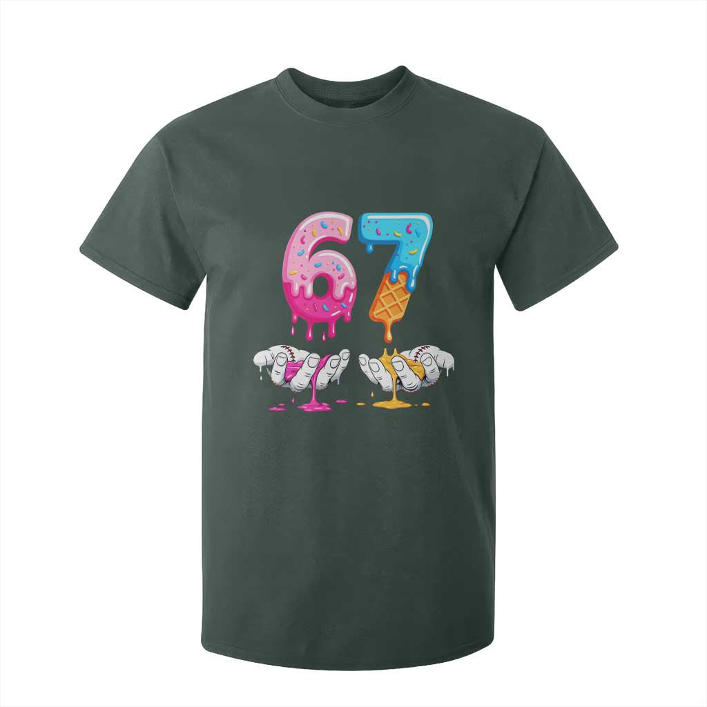 Funny 67 Six Seven Ice Cream Drip T Shirt For Kid Cool Meme 6 7 Funny Number Couple Matching Costume TS10 Dark Forest Green Print Your Wear