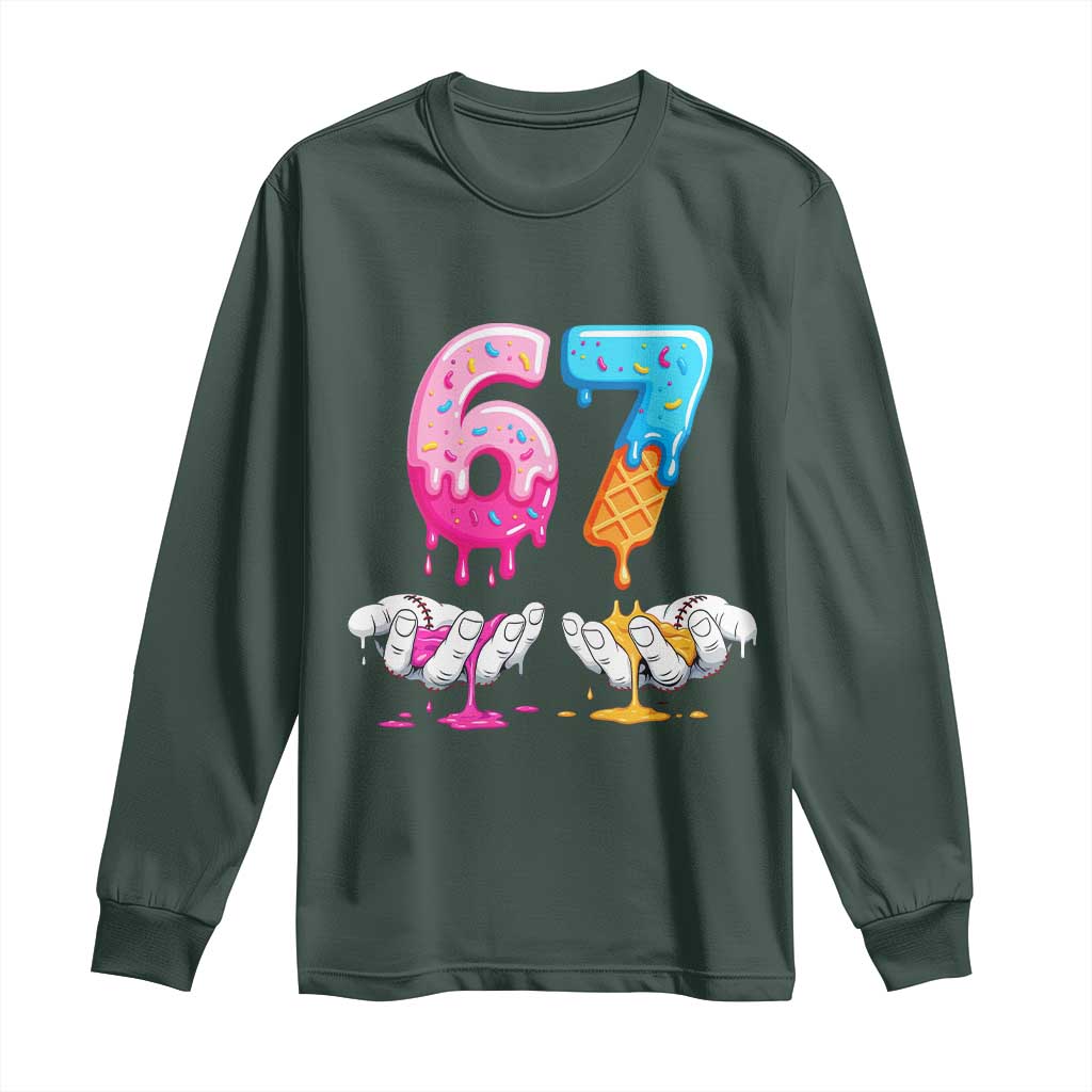 Funny 67 Six Seven Ice Cream Drip Long Sleeve Shirt Cool Meme 6 7 Funny Number Couple Matching Costume TS10 Dark Forest Green Print Your Wear