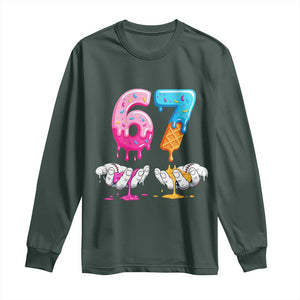 Funny 67 Six Seven Ice Cream Drip Long Sleeve Shirt Cool Meme 6 7 Funny Number Couple Matching Costume TS10 Dark Forest Green Print Your Wear