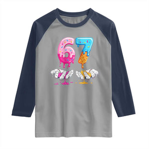 Funny 67 Six Seven Ice Cream Drip Raglan Shirt Cool Meme 6 7 Funny Number Couple Matching Costume TS10 Sport Gray Navy Print Your Wear