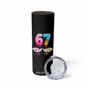 Funny 67 Six Seven Ice Cream Drip Skinny Tumbler Cool Meme 6 7 Funny Number Couple Matching Costume TS10 Print Your Wear