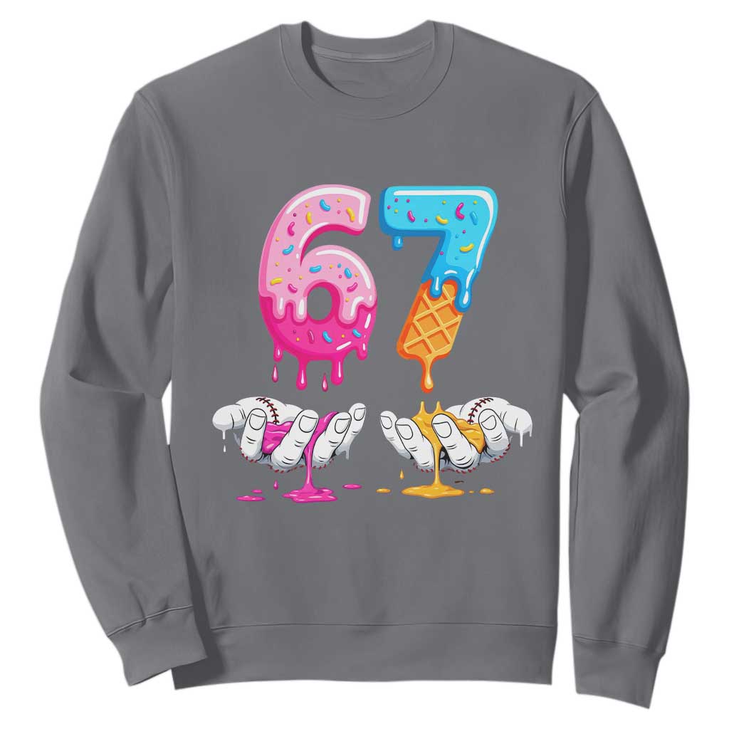 Funny 67 Six Seven Ice Cream Drip Sweatshirt Cool Meme 6 7 Funny Number Couple Matching Costume TS10 Charcoal Print Your Wear